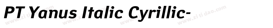 PT Yanus Italic Cyrillic字体转换
